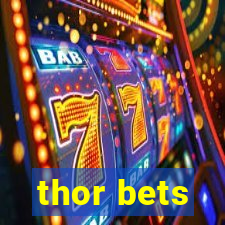 thor bets