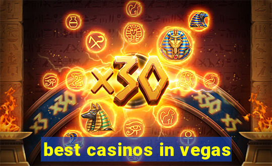 best casinos in vegas