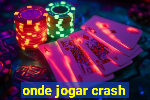 onde jogar crash