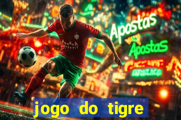 jogo do tigre bonus de cadastro