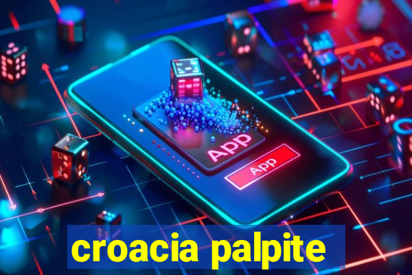 croacia palpite