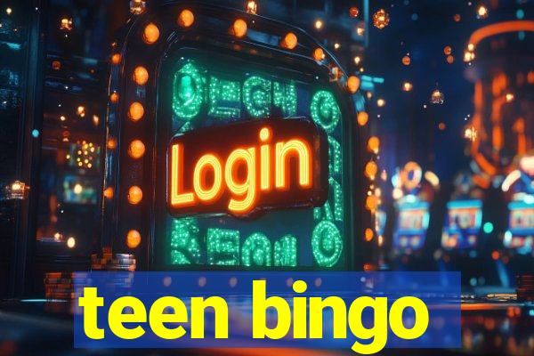 teen bingo