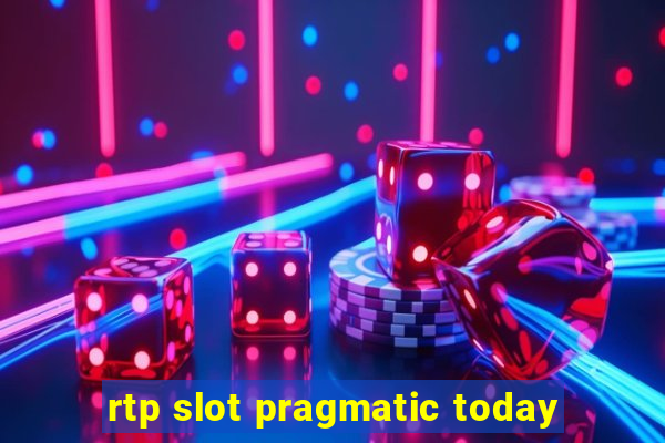 rtp slot pragmatic today