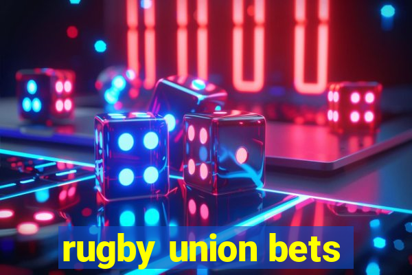 rugby union bets