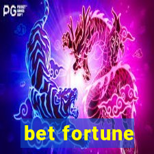 bet fortune