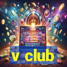 v club