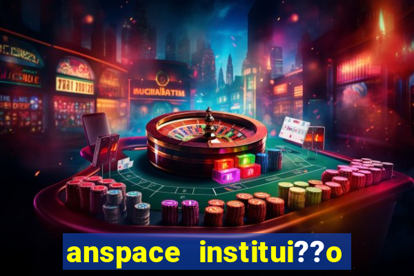 anspace institui??o de pagamento ltda jogos online