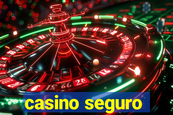 casino seguro