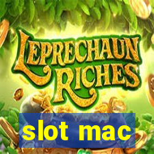 slot mac