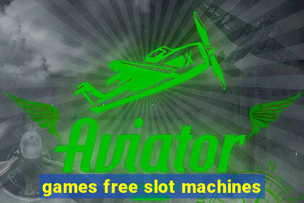 games free slot machines