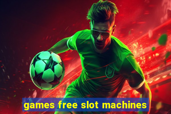 games free slot machines