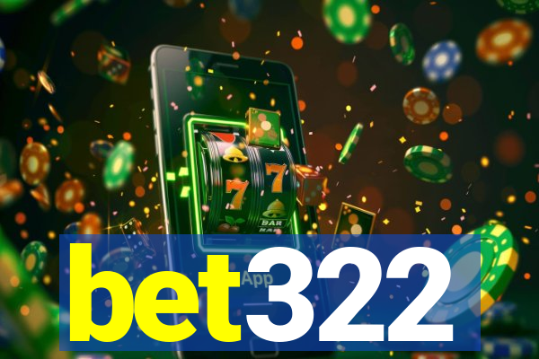 bet322