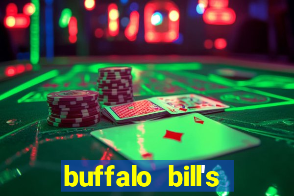 buffalo bill's casino & hotel primm nv