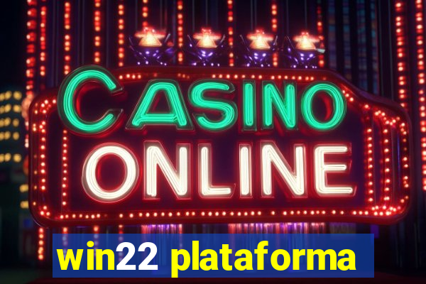 win22 plataforma