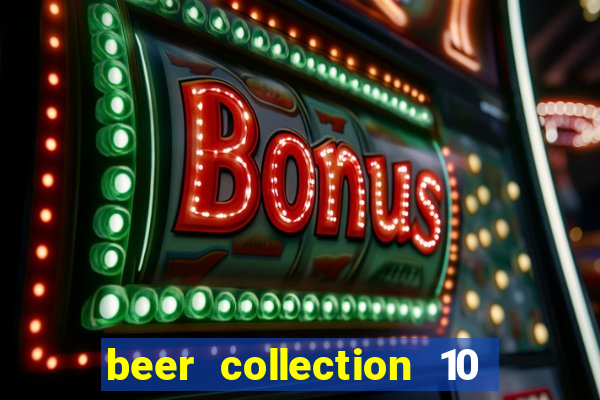 beer collection 10 lines slot free play