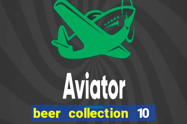 beer collection 10 lines slot free play