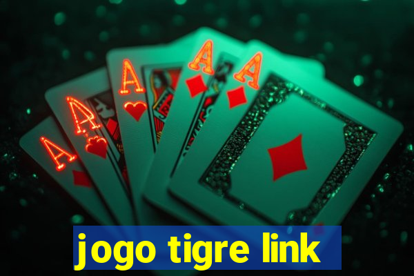 jogo tigre link