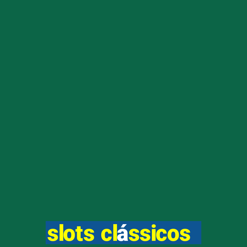 slots clássicos