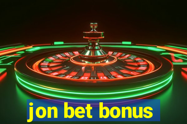 jon bet bonus