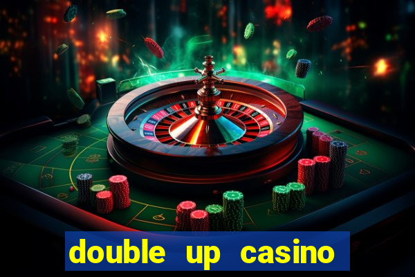 double up casino slot machines