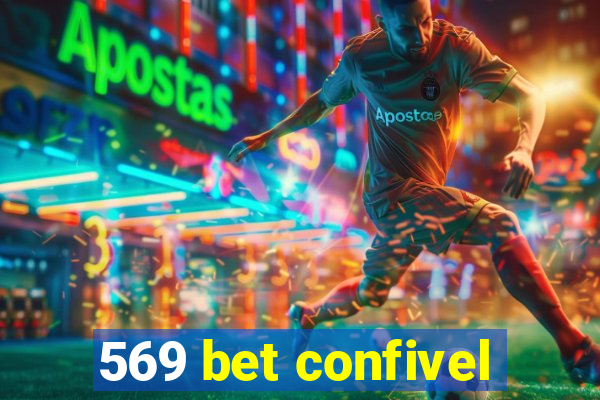 569 bet confivel