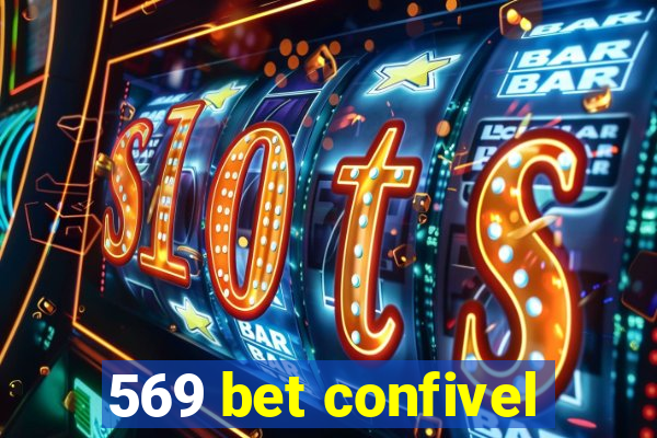 569 bet confivel