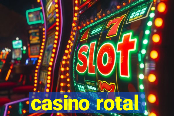 casino rotal