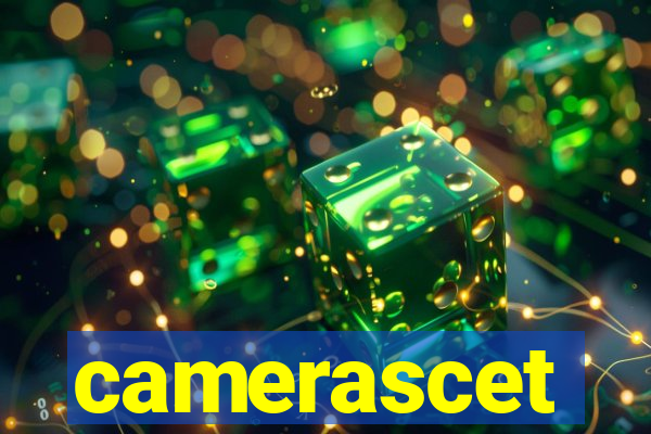 camerascet