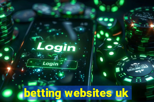 betting websites uk