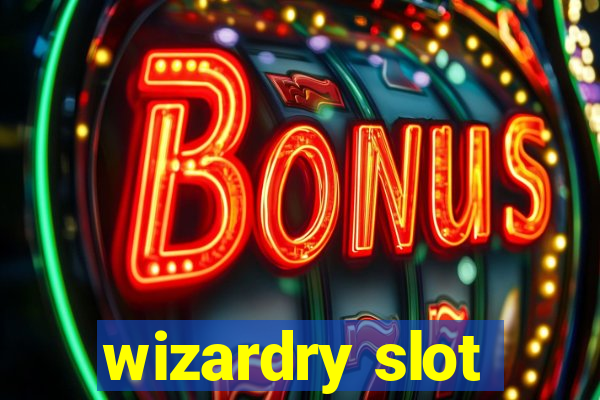 wizardry slot