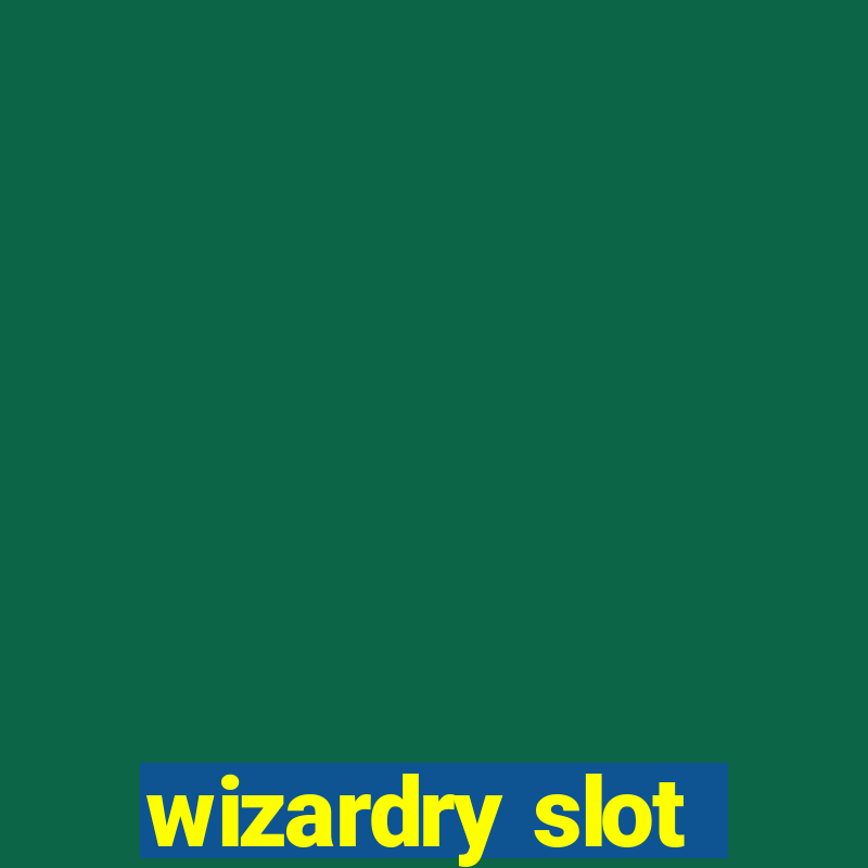 wizardry slot