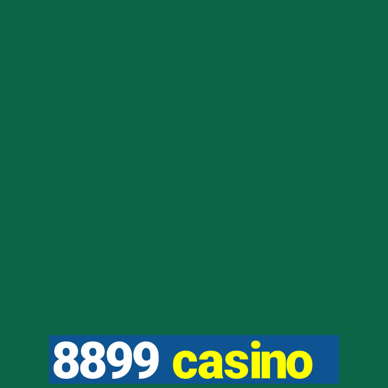 8899 casino