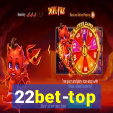 22bet-top