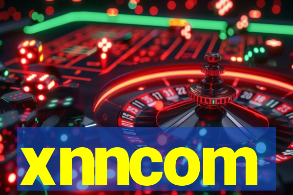 xnncom