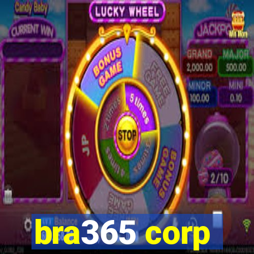 bra365 corp