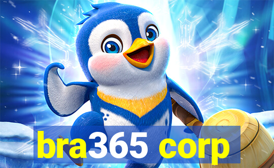 bra365 corp