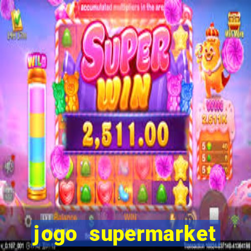 jogo supermarket spree demo