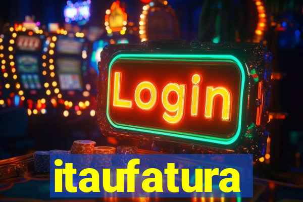 itaufatura