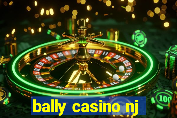 bally casino nj