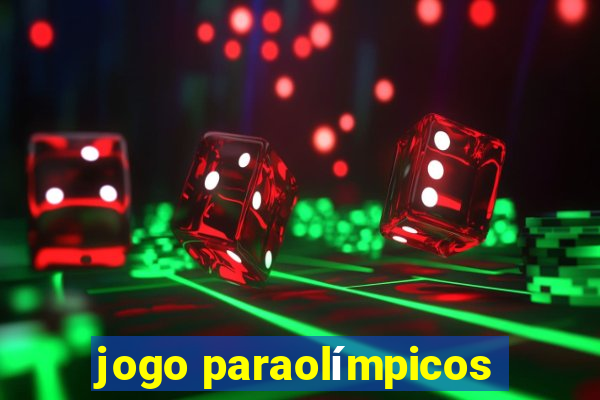 jogo paraolímpicos