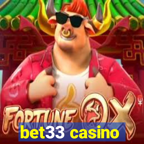 bet33 casino