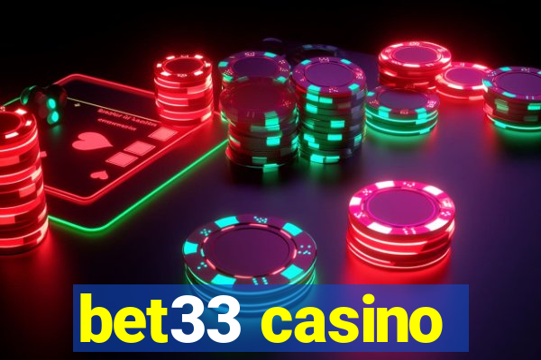 bet33 casino