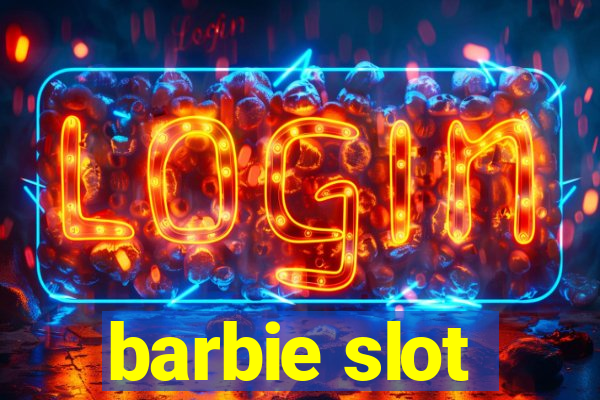 barbie slot