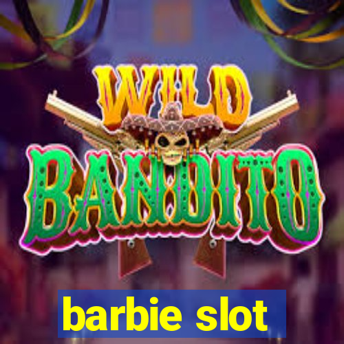 barbie slot