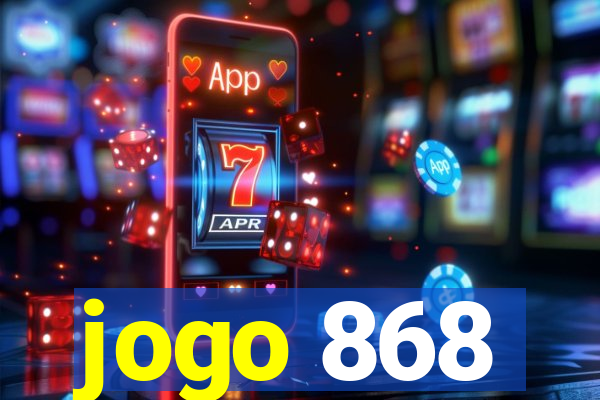 jogo 868