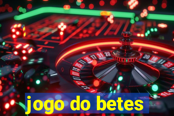 jogo do betes