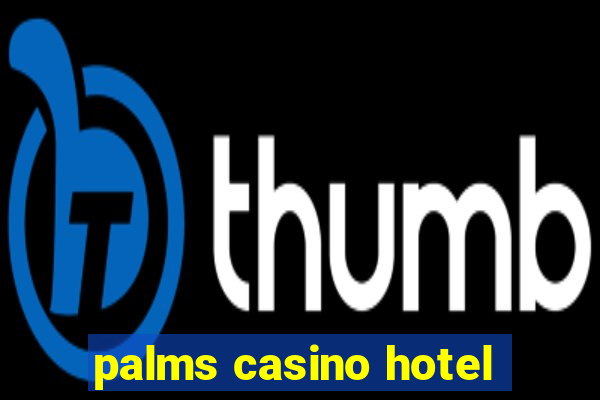 palms casino hotel