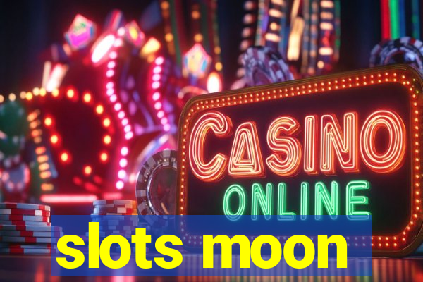 slots moon