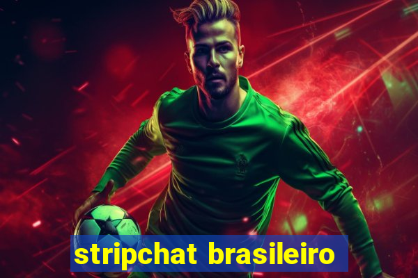 stripchat brasileiro