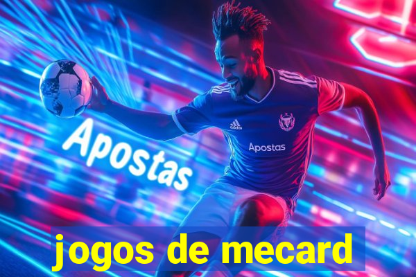 jogos de mecard